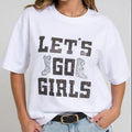 Camisa Lets Go Girls